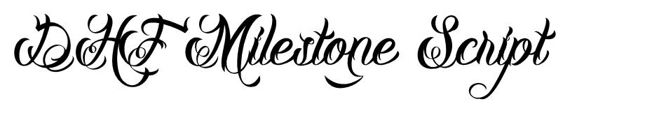 DHF Milestone Script font